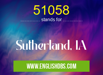 51058 means Sutherland, IA 51058