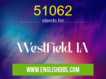 51062 means Westfield, IA 51062