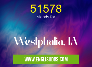 51578 means Westphalia, IA 51578