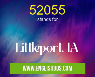 52055 means Littleport, IA 52055