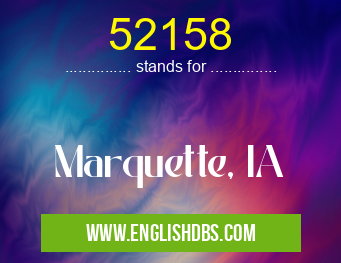 52158 means Marquette, IA 52158