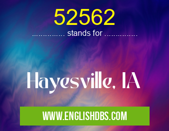 52562 means Hayesville, IA 52562
