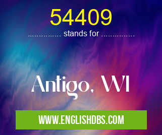 54409 means Antigo, WI 54409