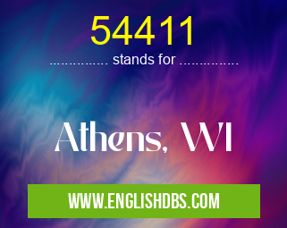 54411 means Athens, WI 54411