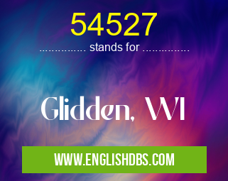 54527 means Glidden, WI 54527