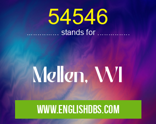 54546 means Mellen, WI 54546