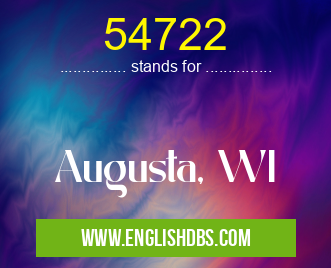 54722 means Augusta, WI 54722
