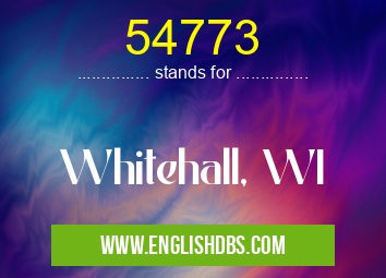 54773 means Whitehall, WI 54773