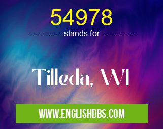 54978 means Tilleda, WI 54978