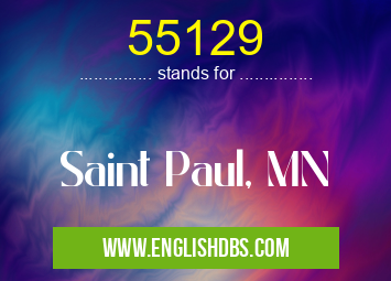55129 means Saint Paul, MN 55129