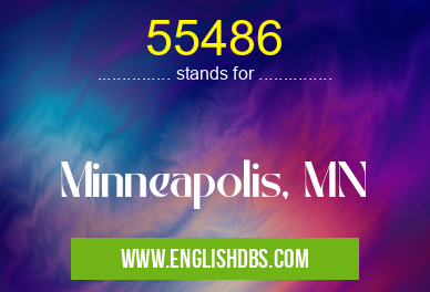 55486 means Minneapolis, MN 55486