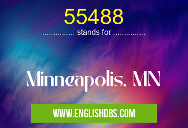 55488 means Minneapolis, MN 55488