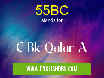 55BC means C Bk Qatar A 55BC