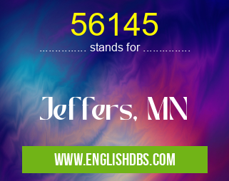 56145 means Jeffers, MN 56145