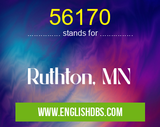 56170 means Ruthton, MN 56170