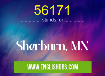 56171 means Sherburn, MN 56171