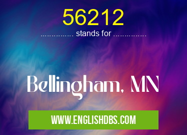 56212 means Bellingham, MN 56212