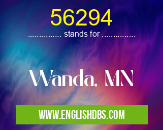 56294 means Wanda, MN 56294