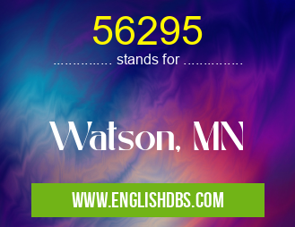 56295 means Watson, MN 56295