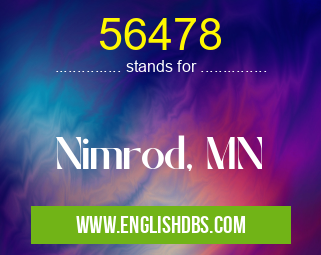 56478 means Nimrod, MN 56478