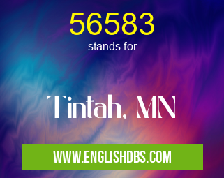 56583 means Tintah, MN 56583