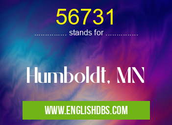 56731 means Humboldt, MN 56731