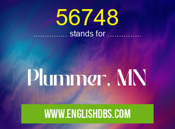 56748 means Plummer, MN 56748