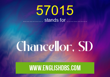 57015 means Chancellor, SD 57015