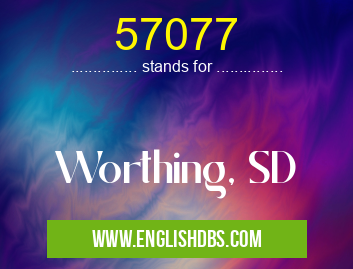 57077 means Worthing, SD 57077