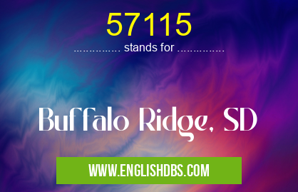 57115 means Buffalo Ridge, SD 57115
