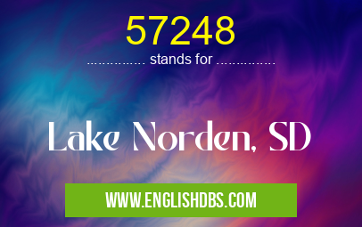 57248 means Lake Norden, SD 57248