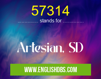 57314 means Artesian, SD 57314