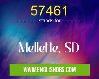 57461 means Mellette, SD 57461