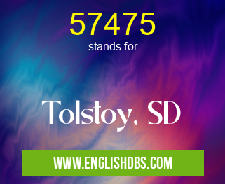 57475 means Tolstoy, SD 57475