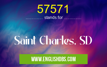 57571 means Saint Charles, SD 57571