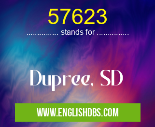 57623 means Dupree, SD 57623