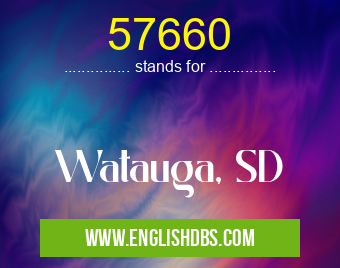 57660 means Watauga, SD 57660