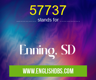57737 means Enning, SD 57737