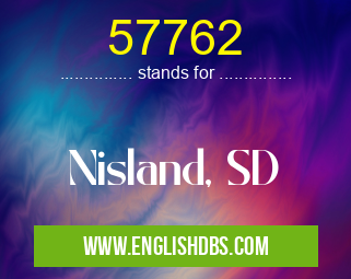 57762 means Nisland, SD 57762