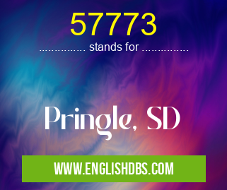 57773 means Pringle, SD 57773
