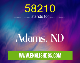 58210 means Adams, ND 58210