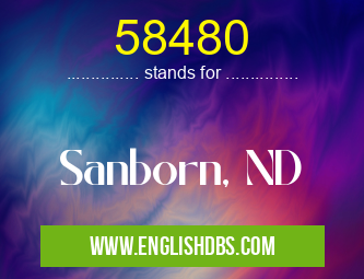 58480 means Sanborn, ND 58480