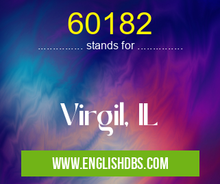 60182 means Virgil, IL 60182