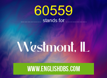 60559 means Westmont, IL 60559