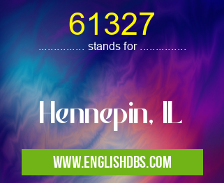 61327 means Hennepin, IL 61327