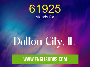61925 means Dalton City, IL 61925