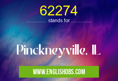 62274 means Pinckneyville, IL 62274