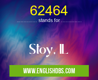 62464 means Stoy, IL 62464