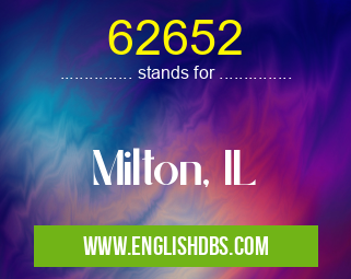 62652 means Milton, IL 62652