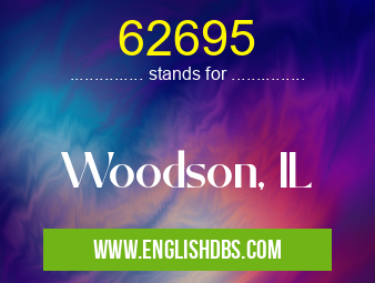 62695 means Woodson, IL 62695